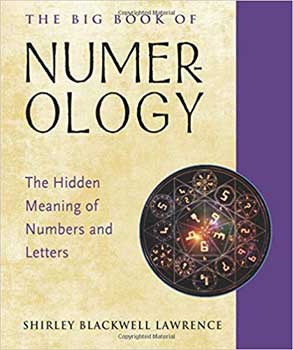Big Book of Numerology by Shirley Blackwell Lawrence (image for) Big Book of Numerology by Shirley Blackwell Lawrence
